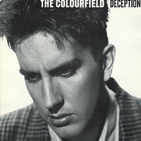 The Colourfield, Deception