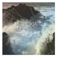 Oxia, Tides Of Mind