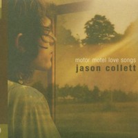 Jason Collett, Motor Motel Love Songs