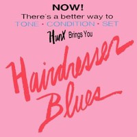 Hunx, Hairdresser Blues