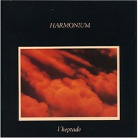 Harmonium, L'heptade