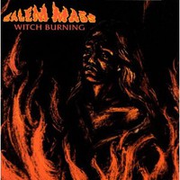 Salem Mass, Witch Burning