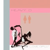 Heavy D, Love Opus