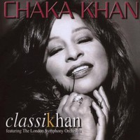 Chaka Khan, Classikhan