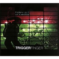 Triggerfinger, Faders Up 2: Live in Amsterdam