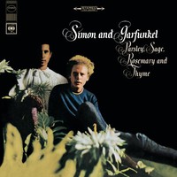 Simon & Garfunkel, Parsley, Sage, Rosemary and Thyme