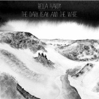 Bella Hardy, The Dark Peak And The White