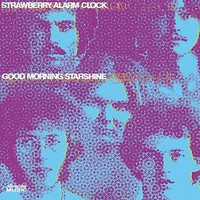 Strawberry Alarm Clock, Good Morning Starshine