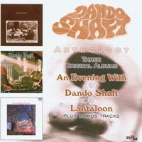 Dando Shaft, Anthology