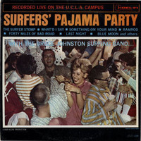 Bruce Johnston, Surfers' Pajama Party