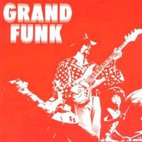 Grand Funk Railroad, Grand Funk