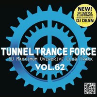 Various Artists, Tunnel Trance Force, Vol. 62