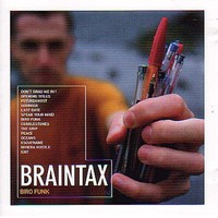 Braintax, Biro Funk