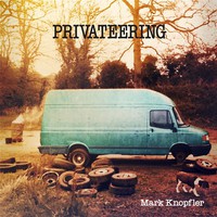 Mark Knopfler, Privateering