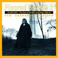 Julian Cope, Floored Genius 2: Best of the BBC Sessions 1983-91