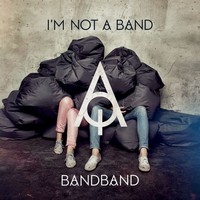 I'm Not A Band, Band Band
