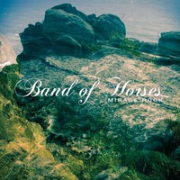 Band of Horses, Mirage Rock