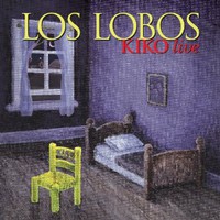 Los Lobos, Kiko Live