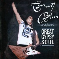 Tommy Bolin, Great Gypsy Soul