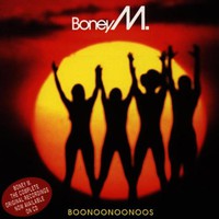 Boney M., Boonoonoonoos