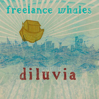 Freelance Whales, Diluvia