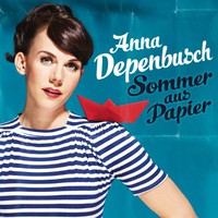 Anna Depenbusch, Sommer Aus Papier