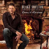 Blake Shelton, Cheers, It's Christmas
