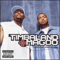 Timbaland & Magoo, Indecent Proposal