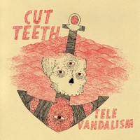 Cut Teeth, Televandalism