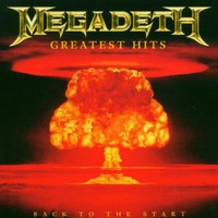 Megadeth, Greatest Hits: Back to the Start