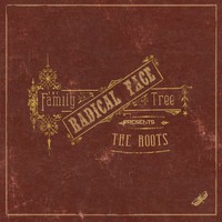 Radical Face, The Family Tree: The Roots