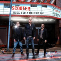 Scooter, Music for a Big Night Out