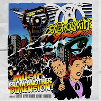 Aerosmith, Music From Another Dimension!