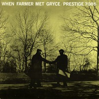 Art Farmer & Gigi Gryce, When Farmer Met Gryce