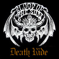 Blood of the Sun, Death Ride