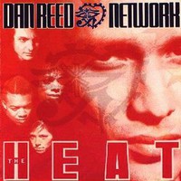 Dan Reed Network, The Heat