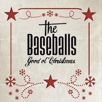 The Baseballs, Good Ol' Christmas