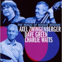Axel Zwingenberger, The Magic Of Boogie Woogie (with Dave Green & Charlie Watts)