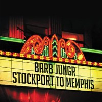 Barb Jungr, Stockport To Memphis