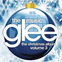 Glee Cast, Glee, The Music: The Christmas Album, Volume 3