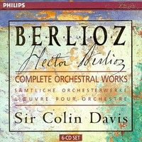Hector Berlioz, Complete Orchestral Works (feat. conductor. Sir Colin Davis)