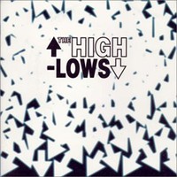 The High-Lows, The High-Lows