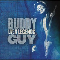 Buddy Guy, Live at Legends