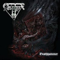 Asphyx, Deathhammer