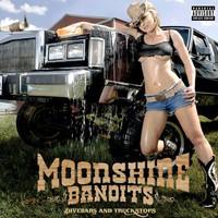 Moonshine Bandits, Divebars and Truckstops
