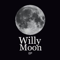 Willy Moon, Willy Moon EP