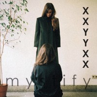 XXYYXX, Mystify