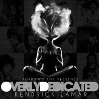 Kendrick Lamar, Overly Dedicated
