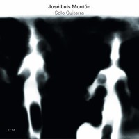 Jose Luis Monton, Solo Guitarra