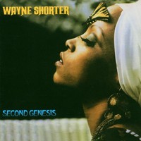 Wayne Shorter, Second Genesis